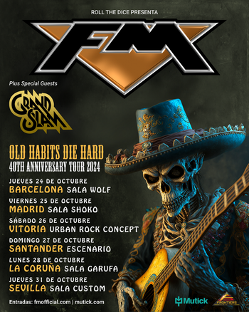 FM "Old Habits Die Hard" 40th Anniversary Tour 2024 - Spain October 2024 tour dates