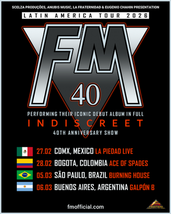 FM "Indiscreet" 40th Anniversary Latin America tour poster - February / March 2026 - Mexico, Colombia, Brazil, Argentina 