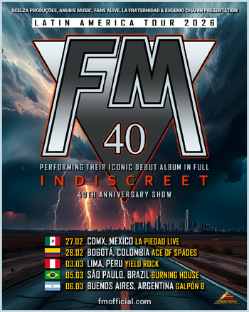 FM "Indiscreet" 40th Anniversary Latin America tour poster - February / March 2026 - Mexico, Colombia, Peru, Brazil, Argentina 