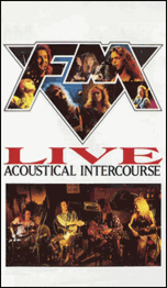 FM "Live Acoustical Intercourse" VHS cover art